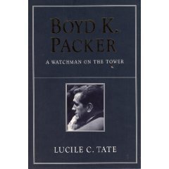 Boyd K. Packer: A Watchman on the Tower Religion & Esotericism