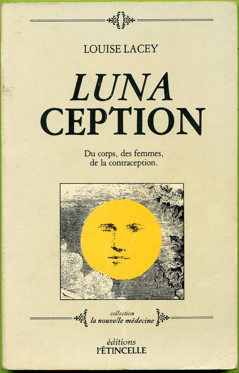Lunaception (Collection La Nouvelle médecine) book