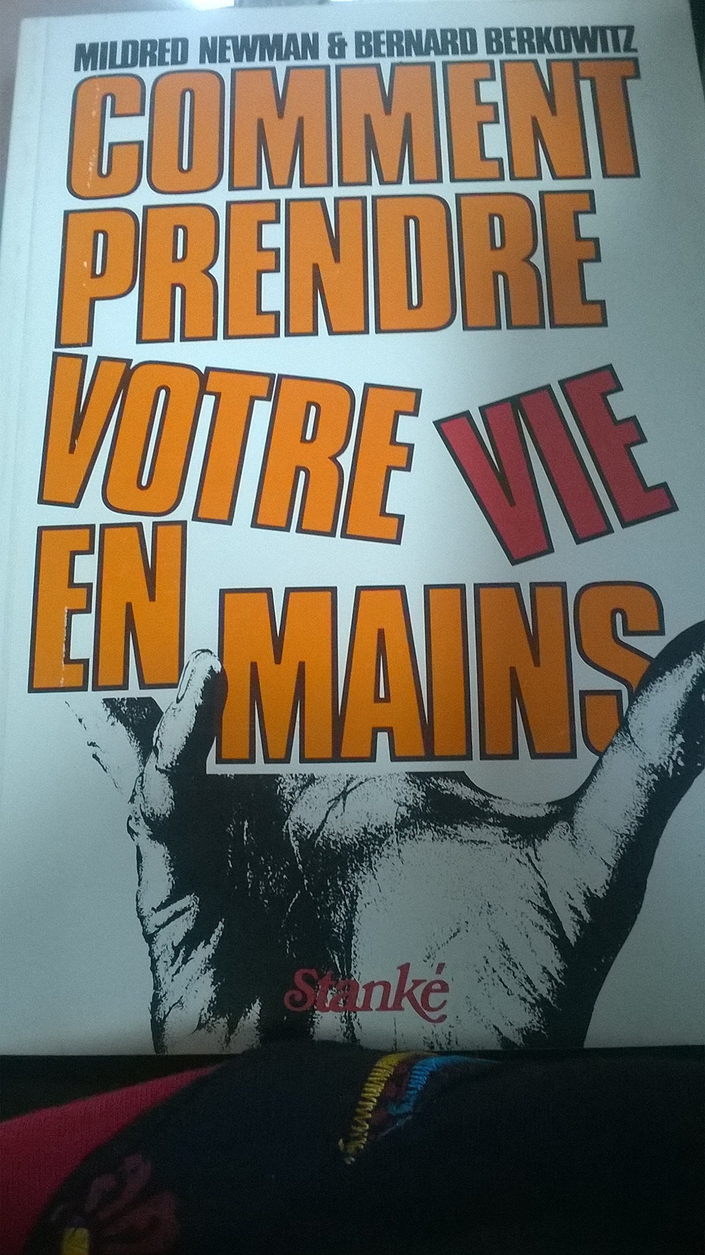 Comment prendre votre vie en mains book