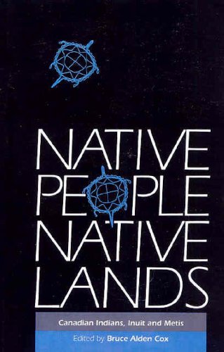 Native People, Native Lands: Canadian Indians, Inuit and Metis book