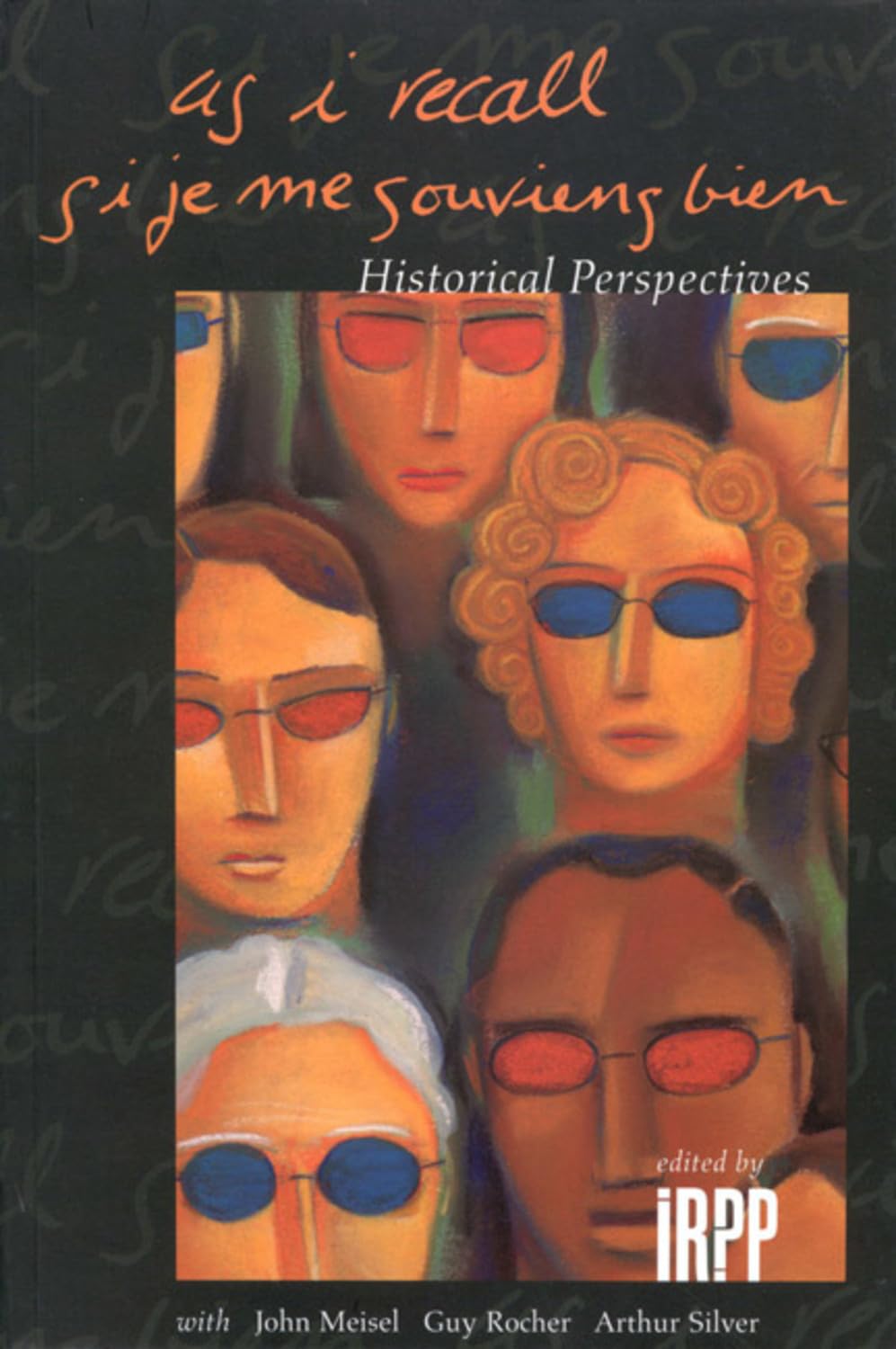 Si Je Me Souviens Bien / As I Recall: Regards Sur L'histoire book