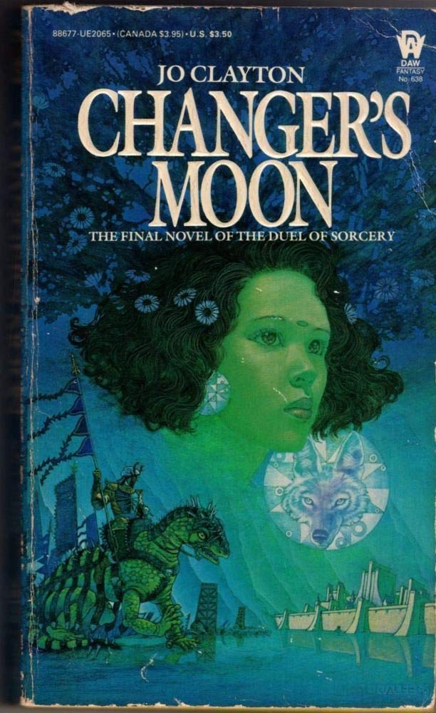 Changer's Moon (Duel of Sorcery, 3 Daw Collectors' Book No. 638, Band 3) Books