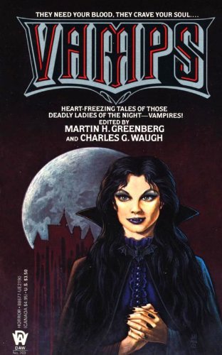 Vamps: An Anthology of Female Vampire Stories Books