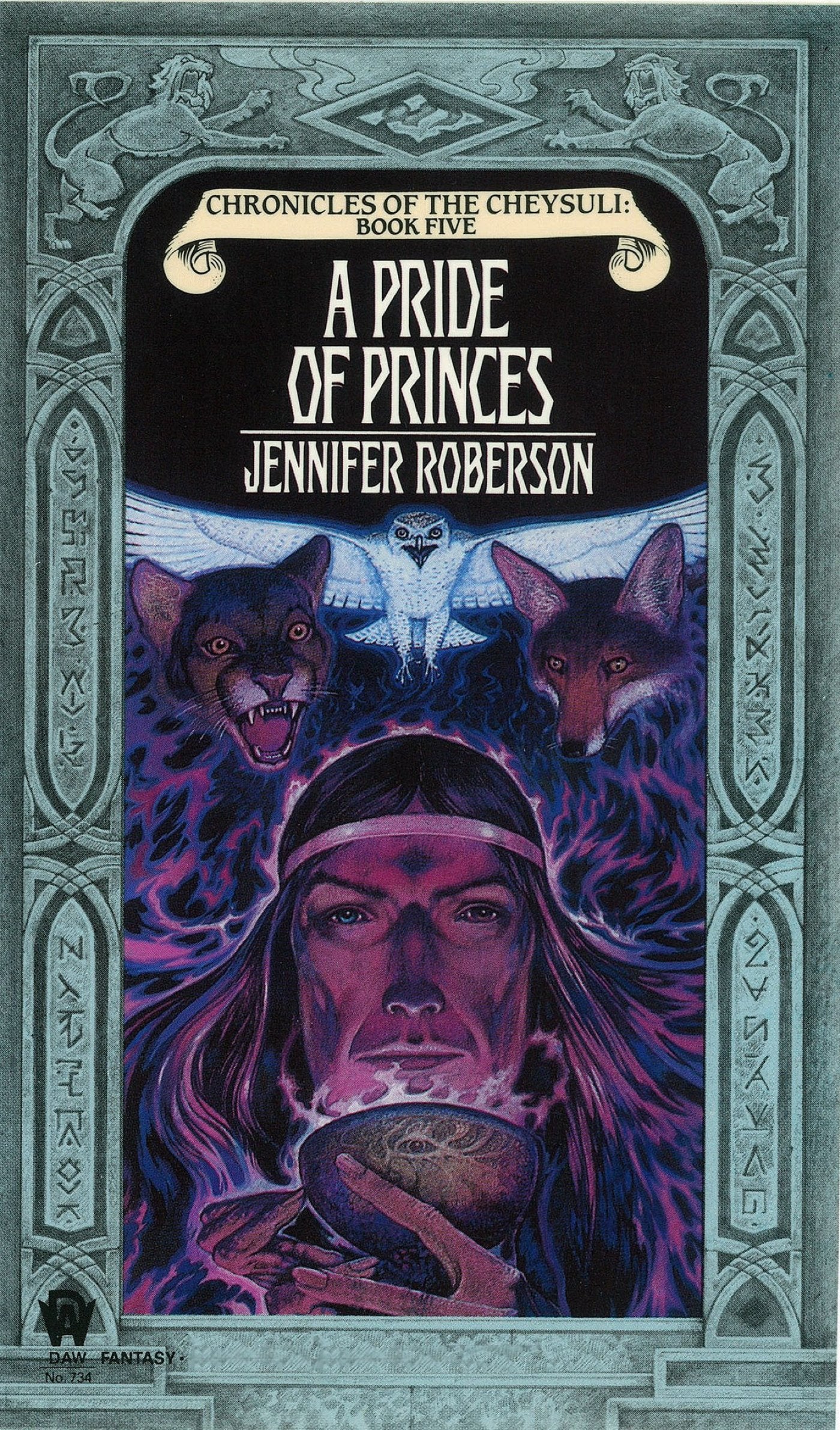 Chronicles of the Cheysuli: Book 5: A Pride of Princes Fantasy & Sci-Fi