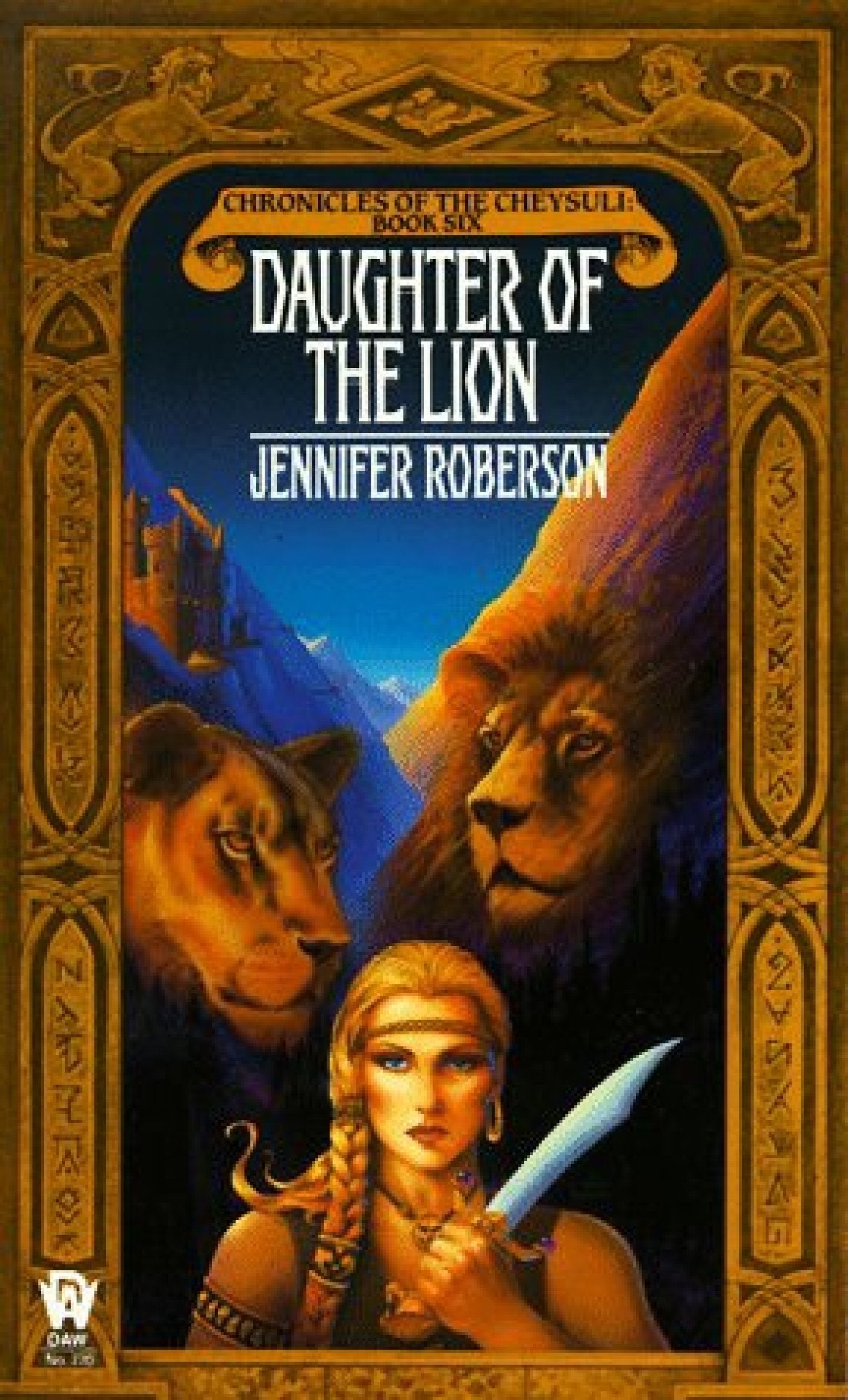 Chronicles of the Cheysuli: Book 6: Daughter of the Lion Fantasy & Sci-Fi