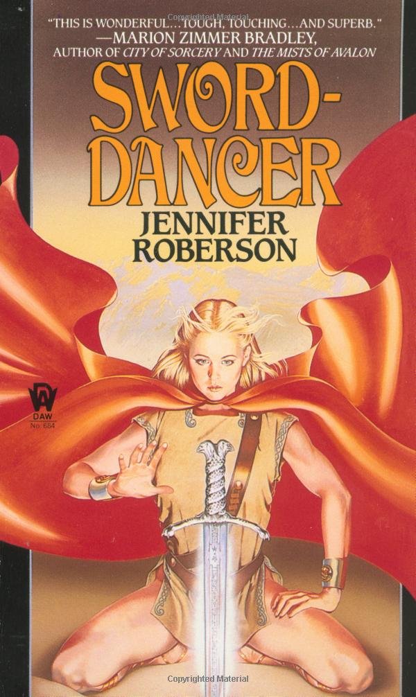The Novels of Tiger And Del 1: Sword-Dancer Fantasy & Sci-Fi
