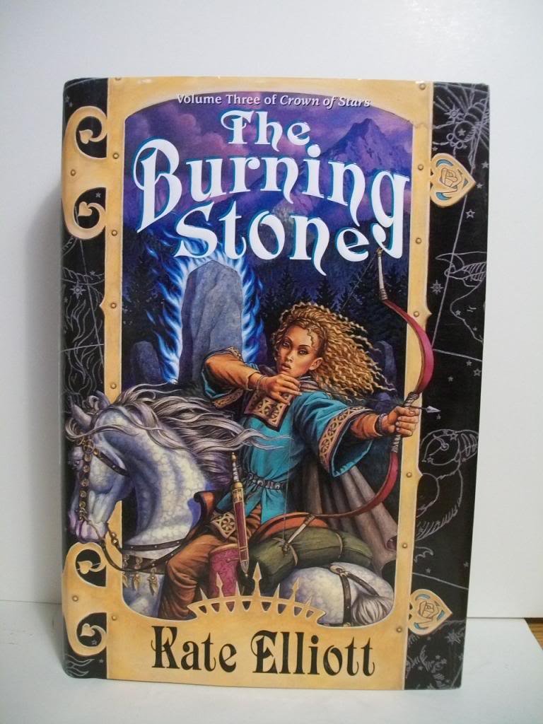 The Burning Stone (Crown of Stars/Kate Elliott, Vol 3) Contemporary literature