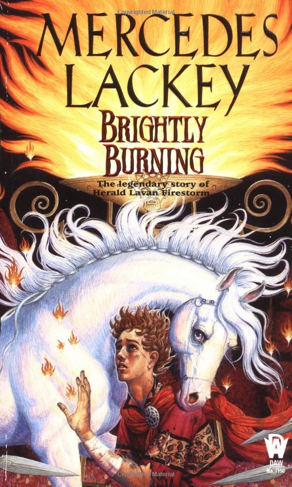 Brightly Burning (Valdemar, Band 1150) Historical Fiction