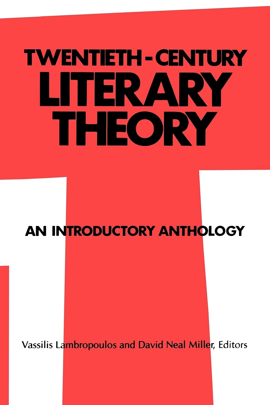 Twentieth-Century Literary Theory: An Introductory Anthology (Suny Series, Intersections: Philosophy and Critical Theory) Contemporary literature