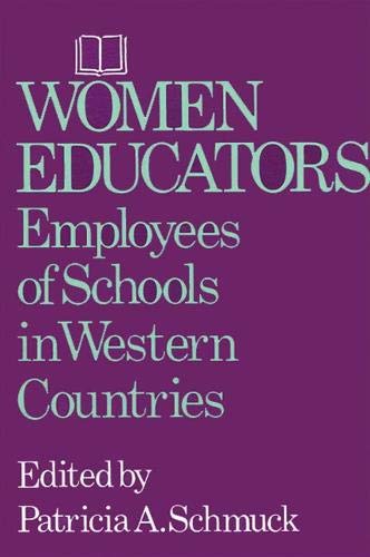 Women Educators: Employees of Schools in Western Countries: Employees of Schools in Western World Countries Learning & Reference