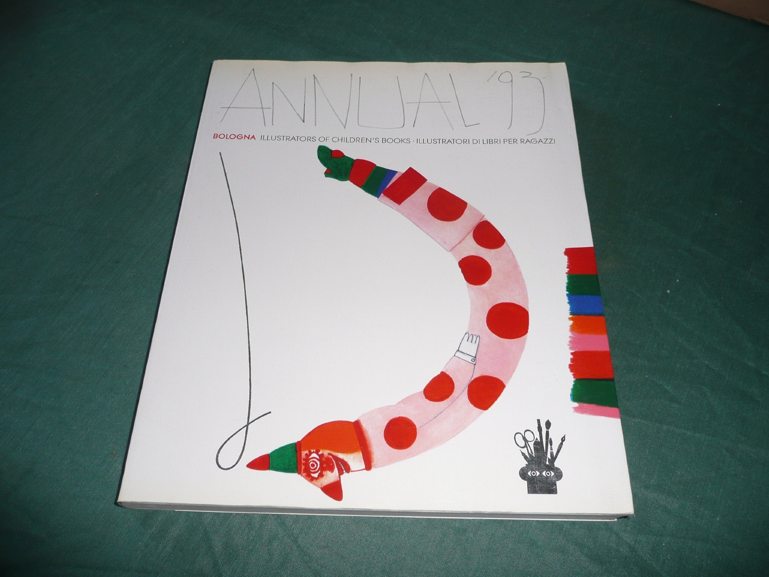 Annual '93: Illustrators of children's books = illustratori di libri per ragazzi Books