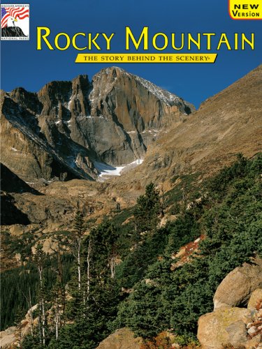 Rocky Mountain: The Story Behind the Scenery Travel