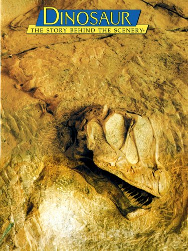 Dinosaur: The Story Behind the Scenery Travel