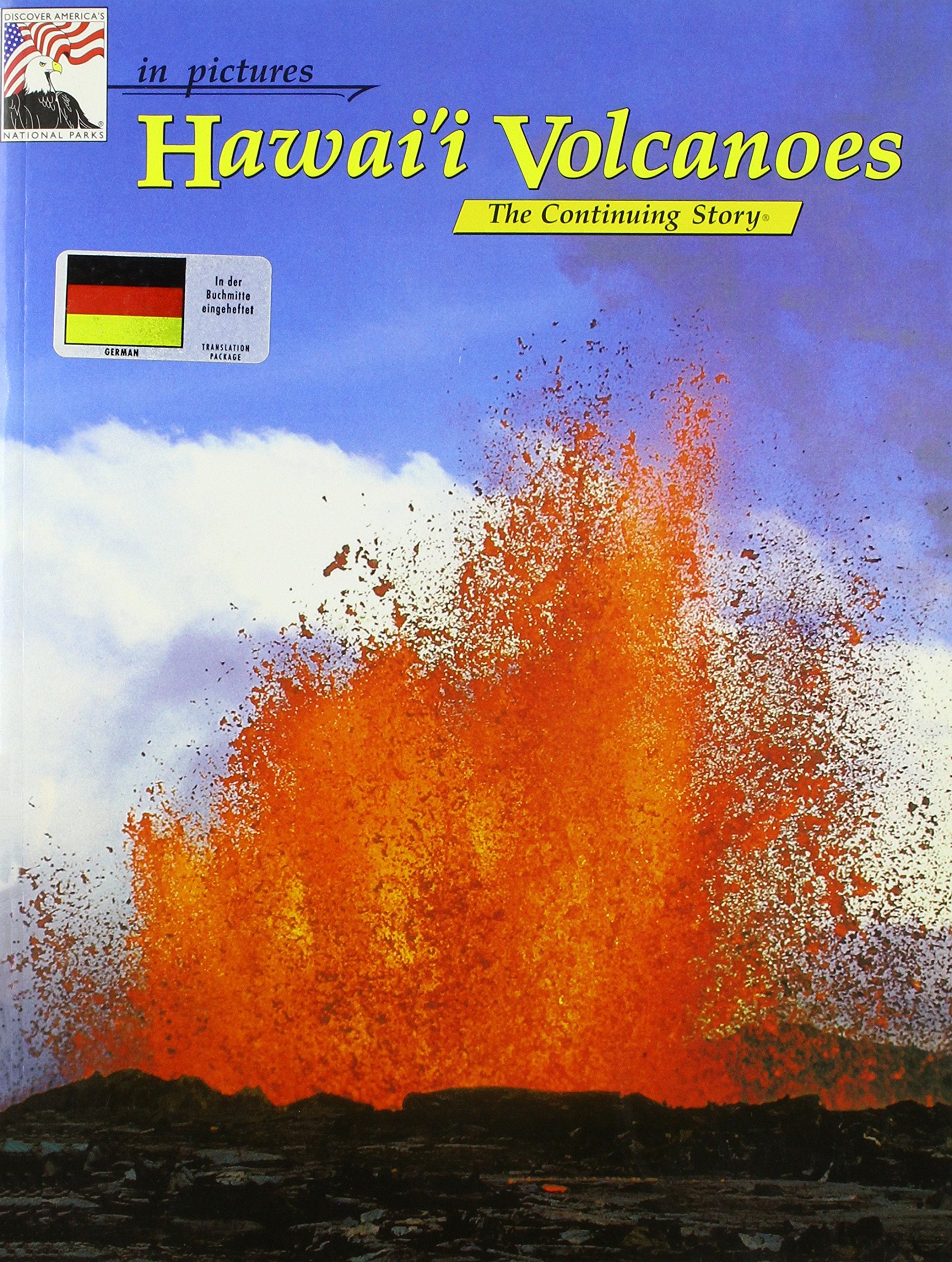 In Pictures Hawaii Volcanoes : The Continuing Stor Books