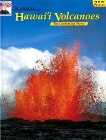 in pictures Hawai'i Volcanoes: The Continuing Story (Japanese Edition) Books