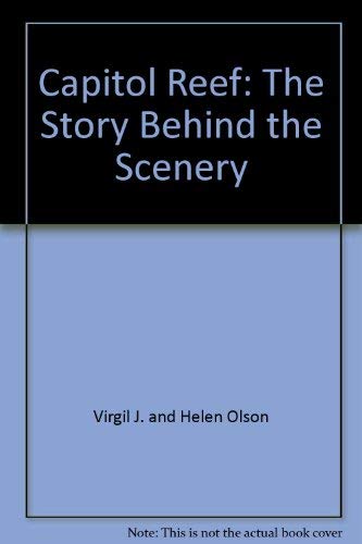Capitol Reef: The Story Behind the Scenery (German Edition) Books