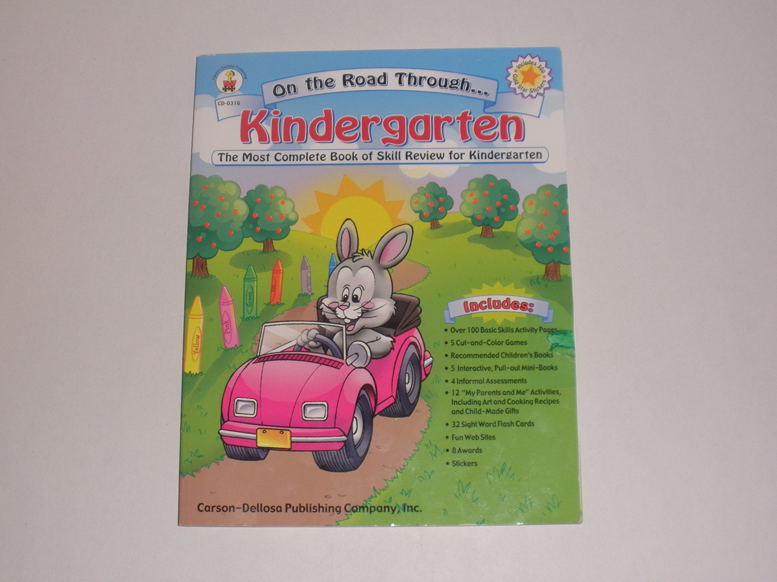 On the Road Through Kindergarten: The Most Complete Book of Skill Review for Kindergarten Learning & Reference