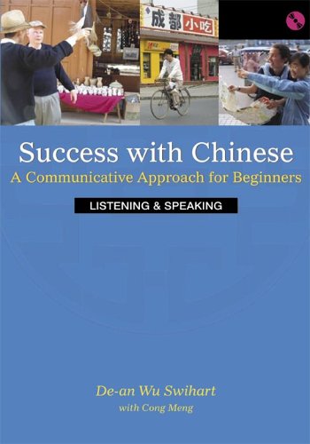 Success With Chinese: A Communicative Approach For Beginners book