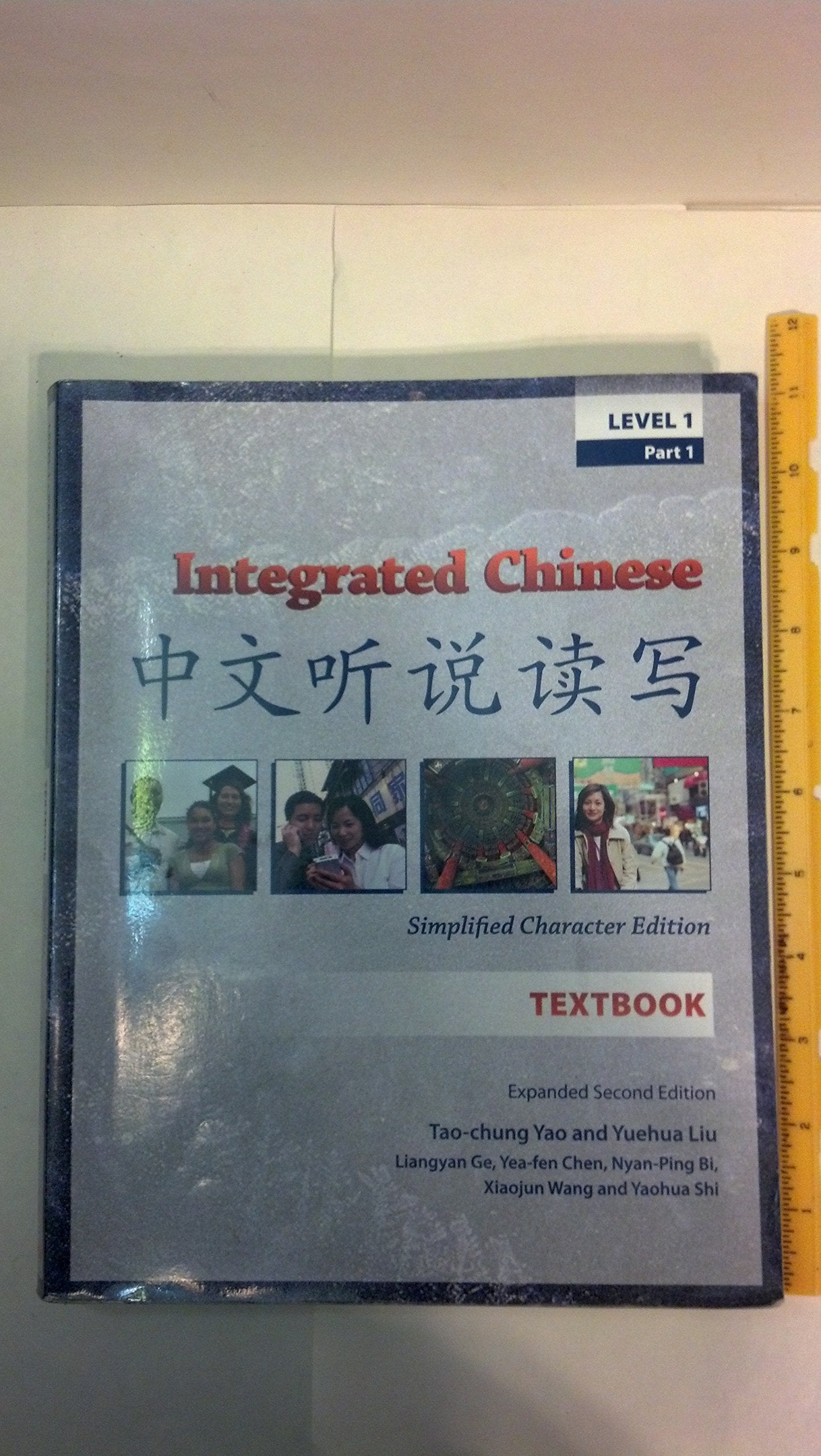 Integrated Chinese: Level 1, Simplified Character Edition book