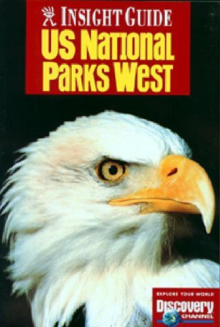 Insight Guide Us National Parks West (Insight Guides United States National Parks West) Books