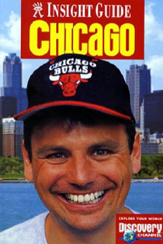 Insight City Guide Chicago (Insight City Guides) Travel Guides
