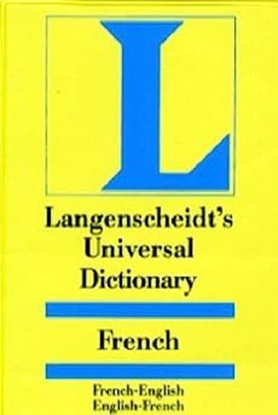 Langenscheidt's Universal French English English French Dictionary General education