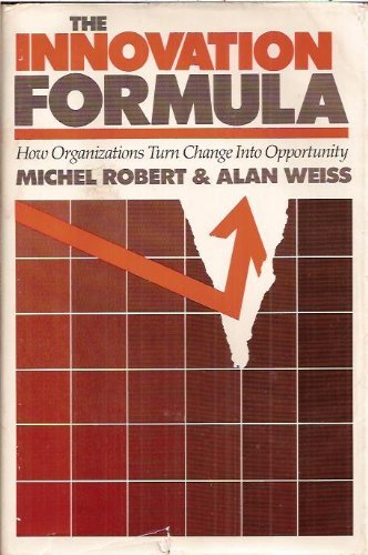 Product Image: Innovation Formula: How Organizations Turn Change into Opportunity