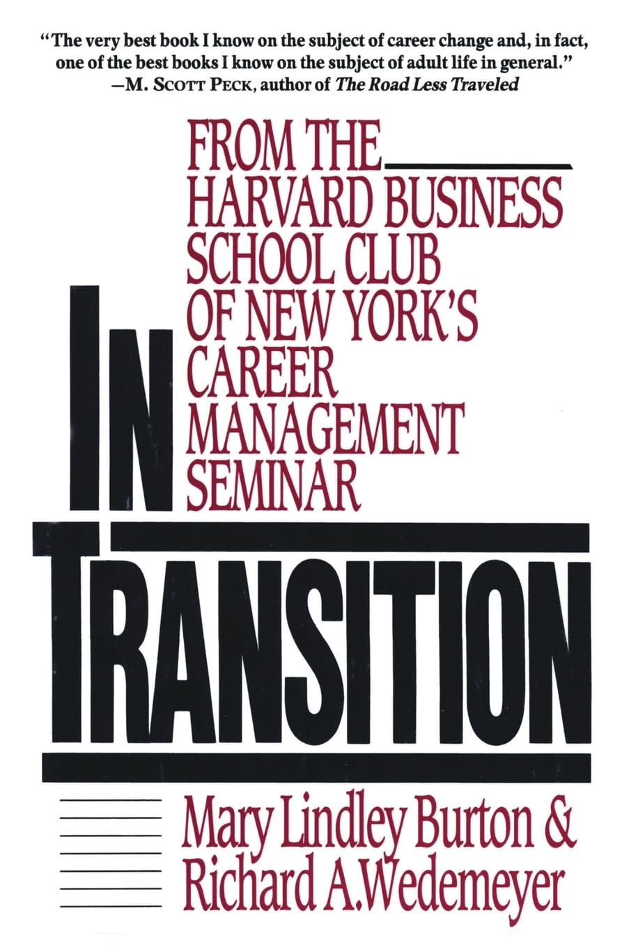 In Transition: From the Harvard Business School Club of New York's Career Management Seminar book