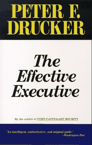 Effective Executive, The Business, Finance & Career Books