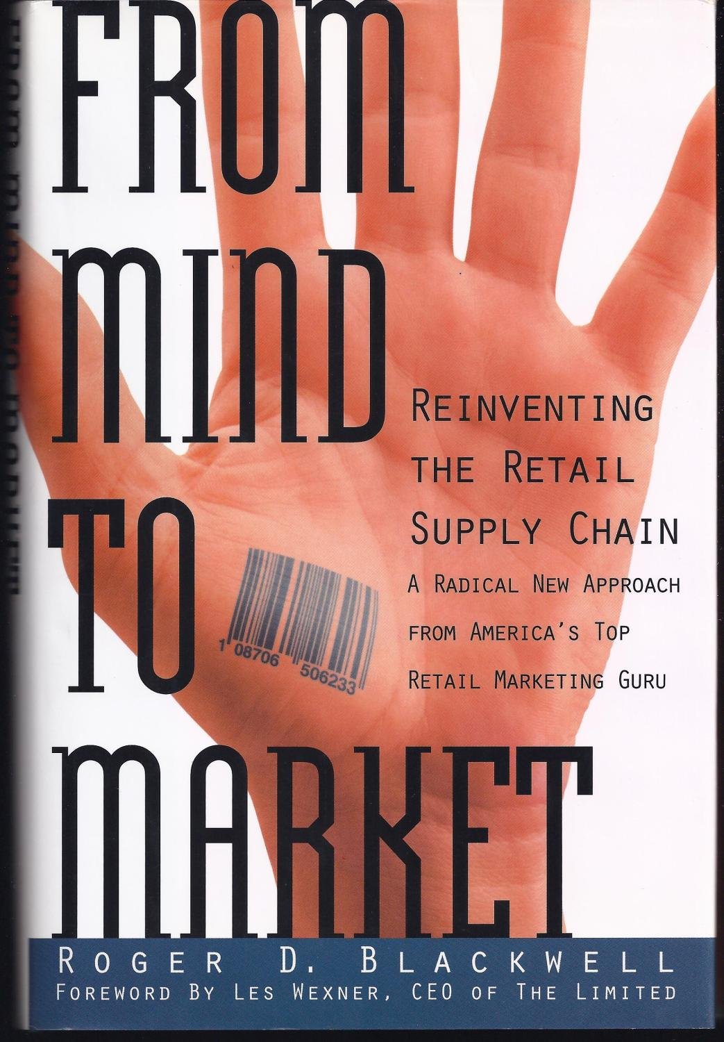 From Mind to Market: Reinventing the Retail Supply Chain Business, Finance & Career