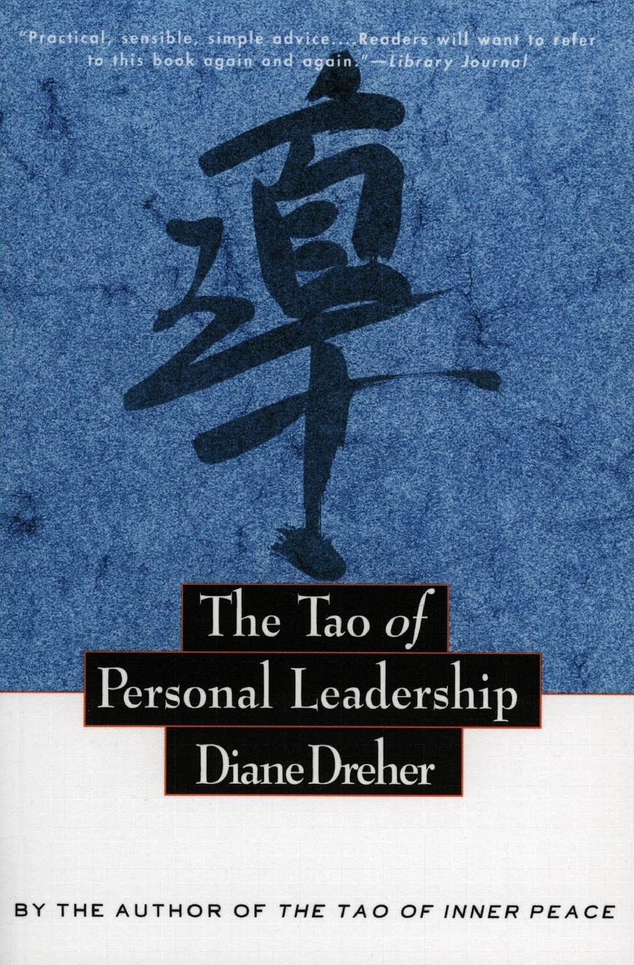 Tao of Personal Leadership, The Philosophy