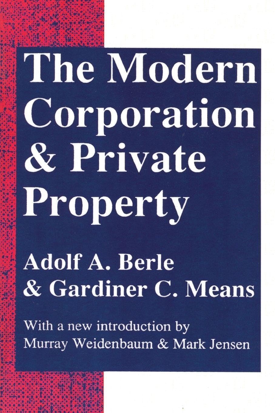 The Modern Corporation and Private Property Business, Finance & Career