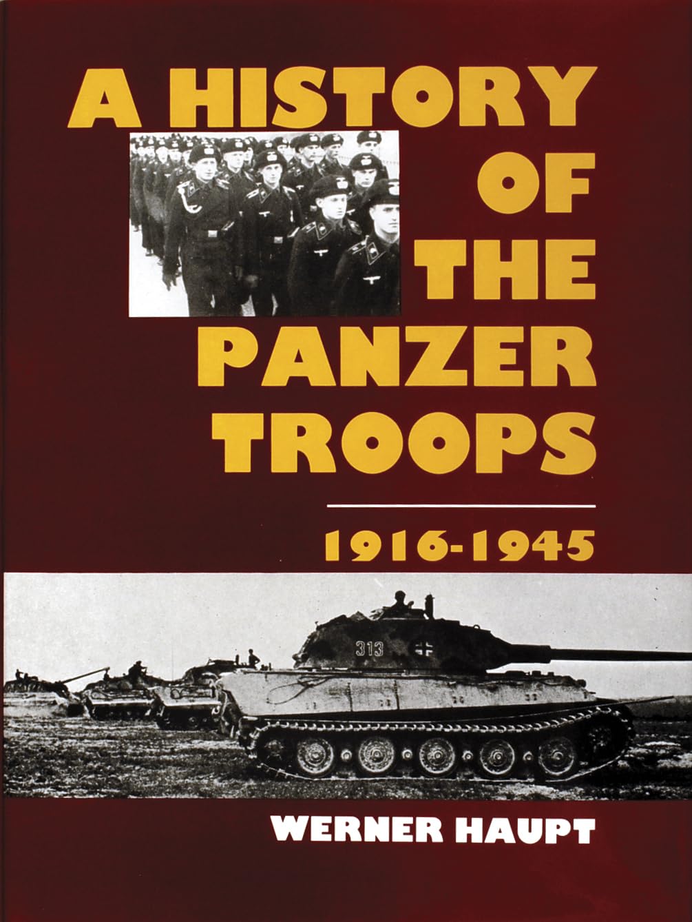 A History of the Panzer Troops 1916-1945 book