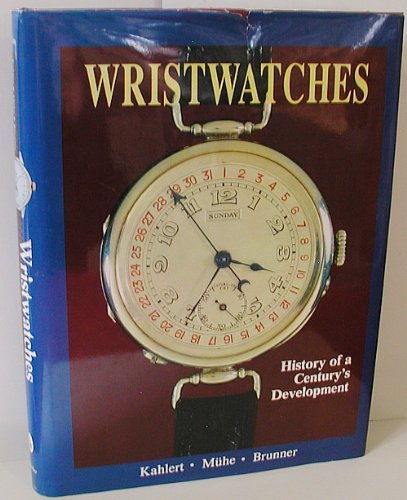 Wristwatches: History of a Century's Development book