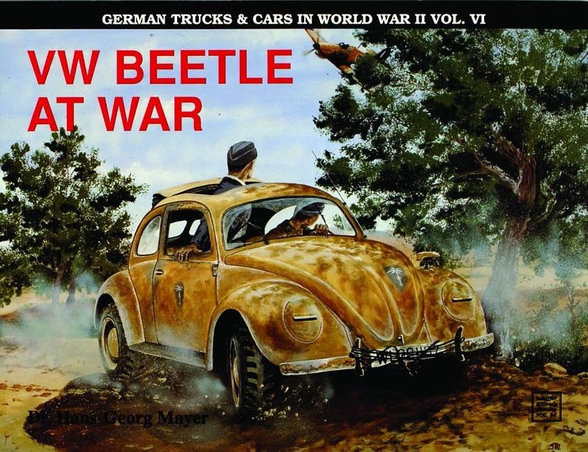 Vw Beetle at War (Schiffer Military History, 54) Social Sciences
