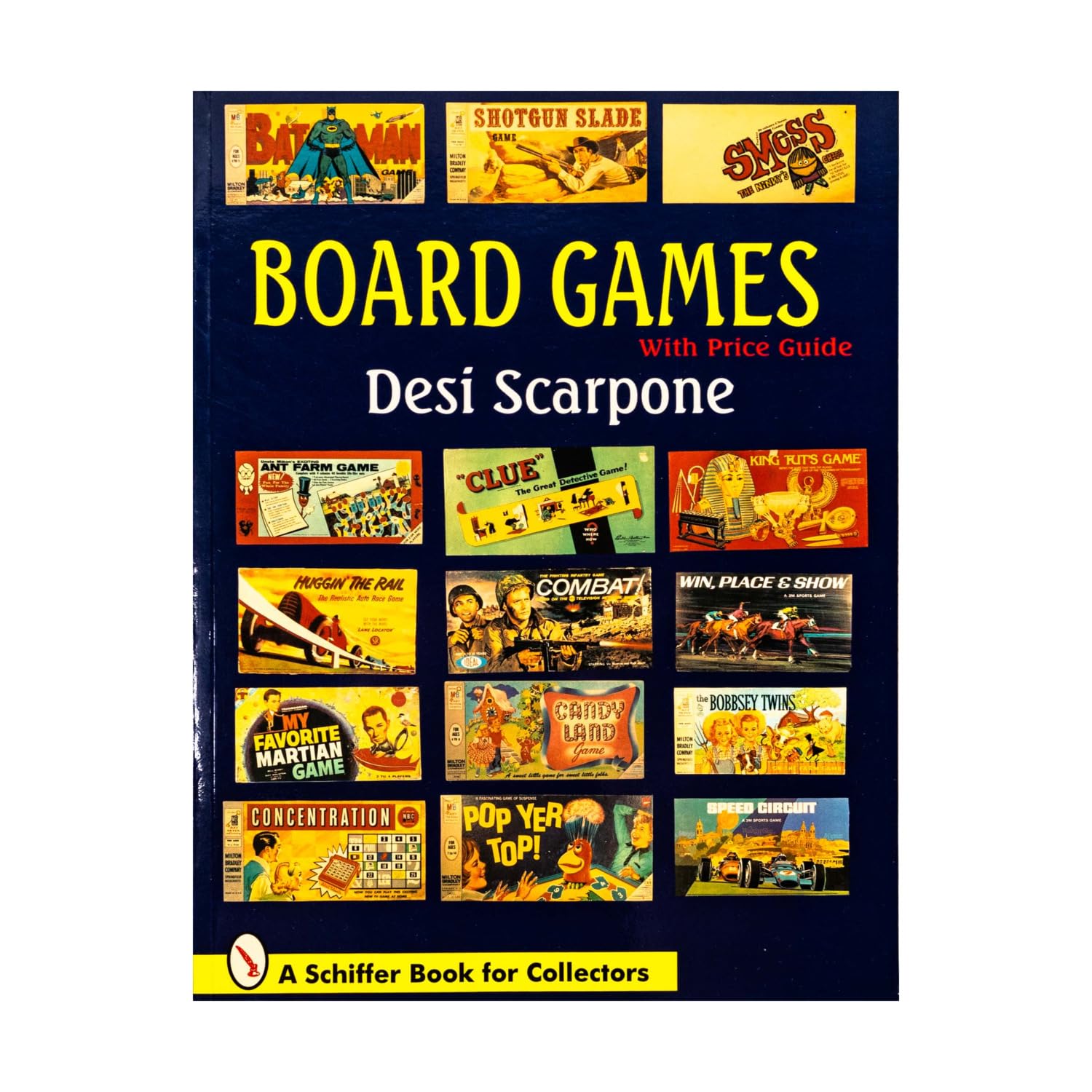 Board Games: With Price Guide (A Schiffer Book for Collectors) Hobbies & Crafts