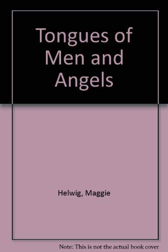 Tongues of Men and Angels Poetry