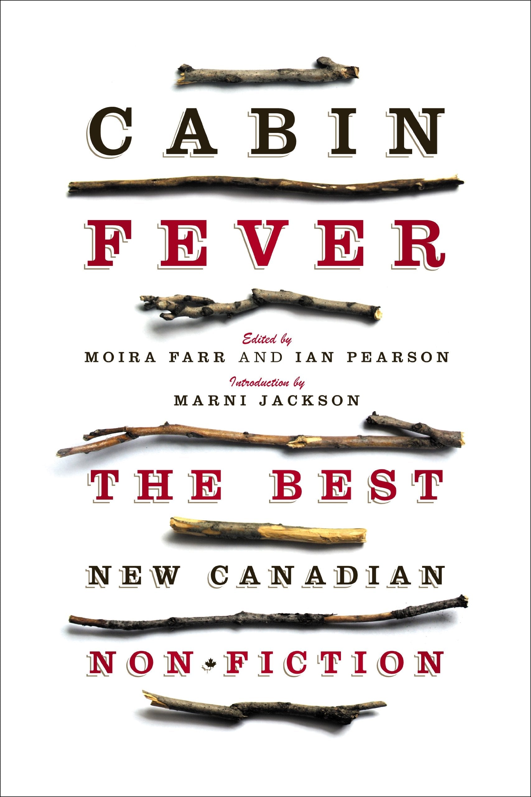 Cabin Fever: The Best New Canadian Non-Fiction book