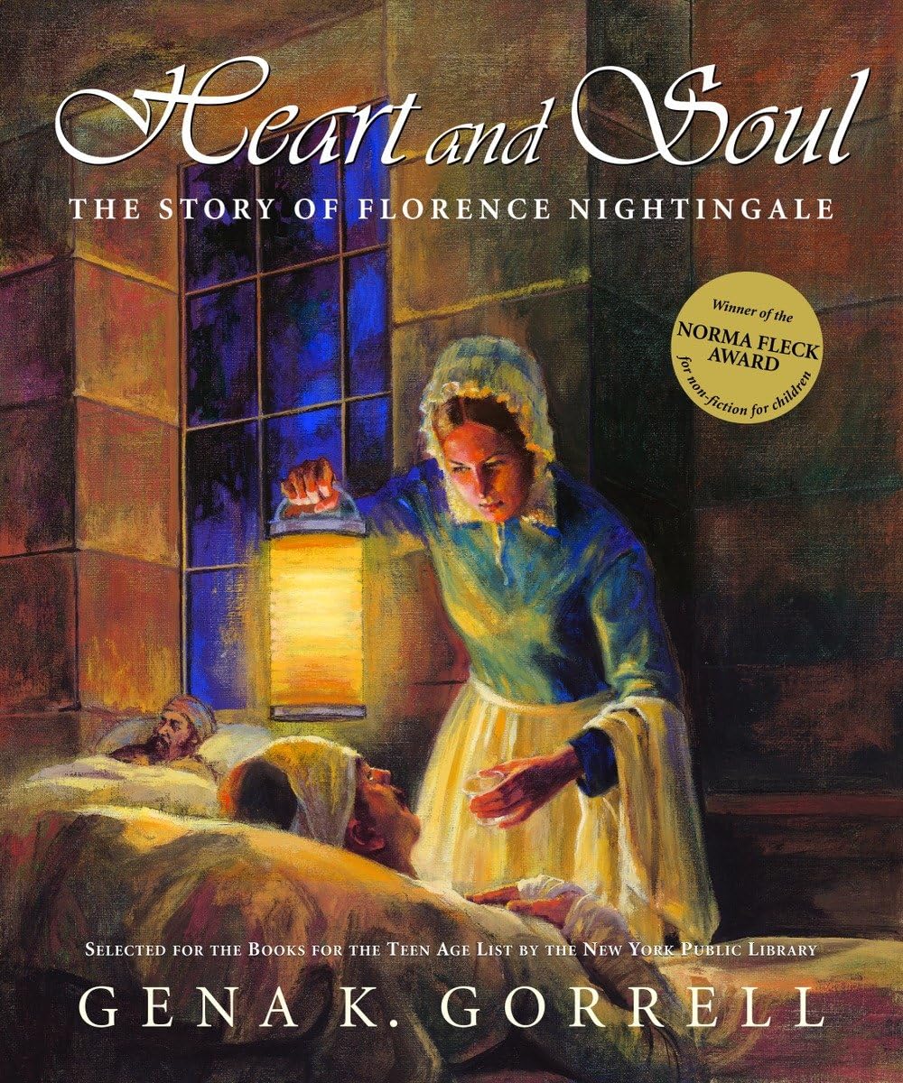 Heart and Soul: The Story of Florence Nightingale book