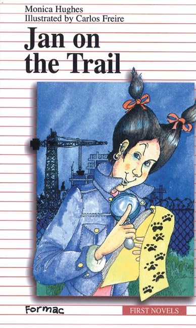 Jan on the Trail (Formac First Novels) Novels & Short Stories