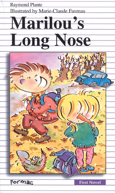 Marilou's Long Nose (Formac First Novels, Band 37) Novels & Short Stories