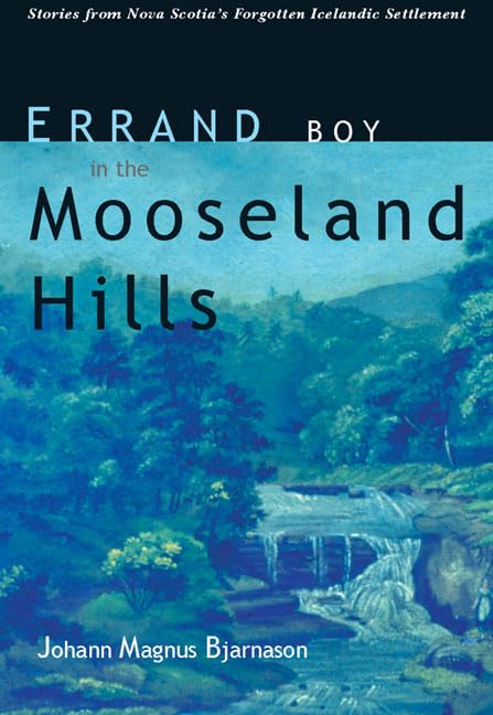 Errand Boy in the Mooseland Hills Books