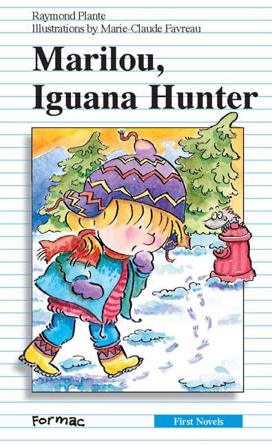 Marilou, Iguana Hunter (Formac First Novels, Band 41) Non-fiction