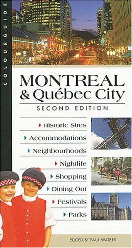 Montreal & Quebec City Colourguide (Colourguide Travel Series) Leisure, Home & Garden