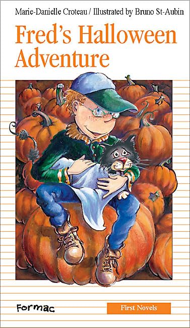 Fred's Halloween Adventure (Formac First Novels) Non-fiction