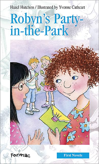 Robyn's Party in the Park (Formac First Novels, Band 31) Non-fiction