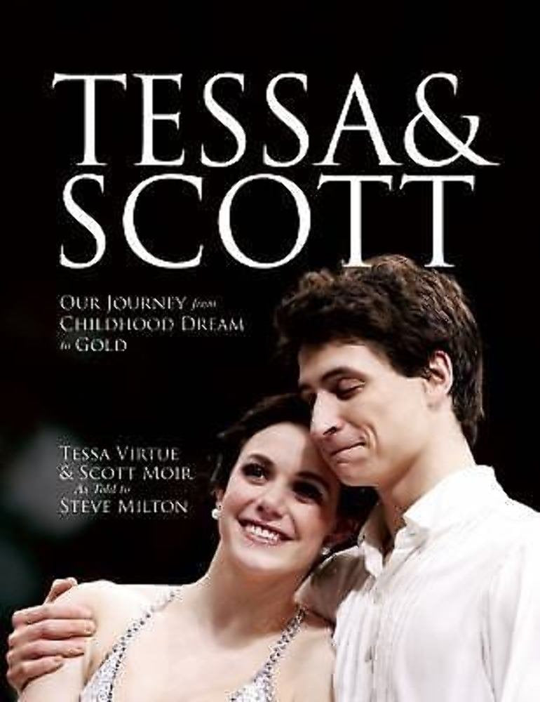 Tessa & Scott: Our Journey from Childhood Dream to Gold Sports