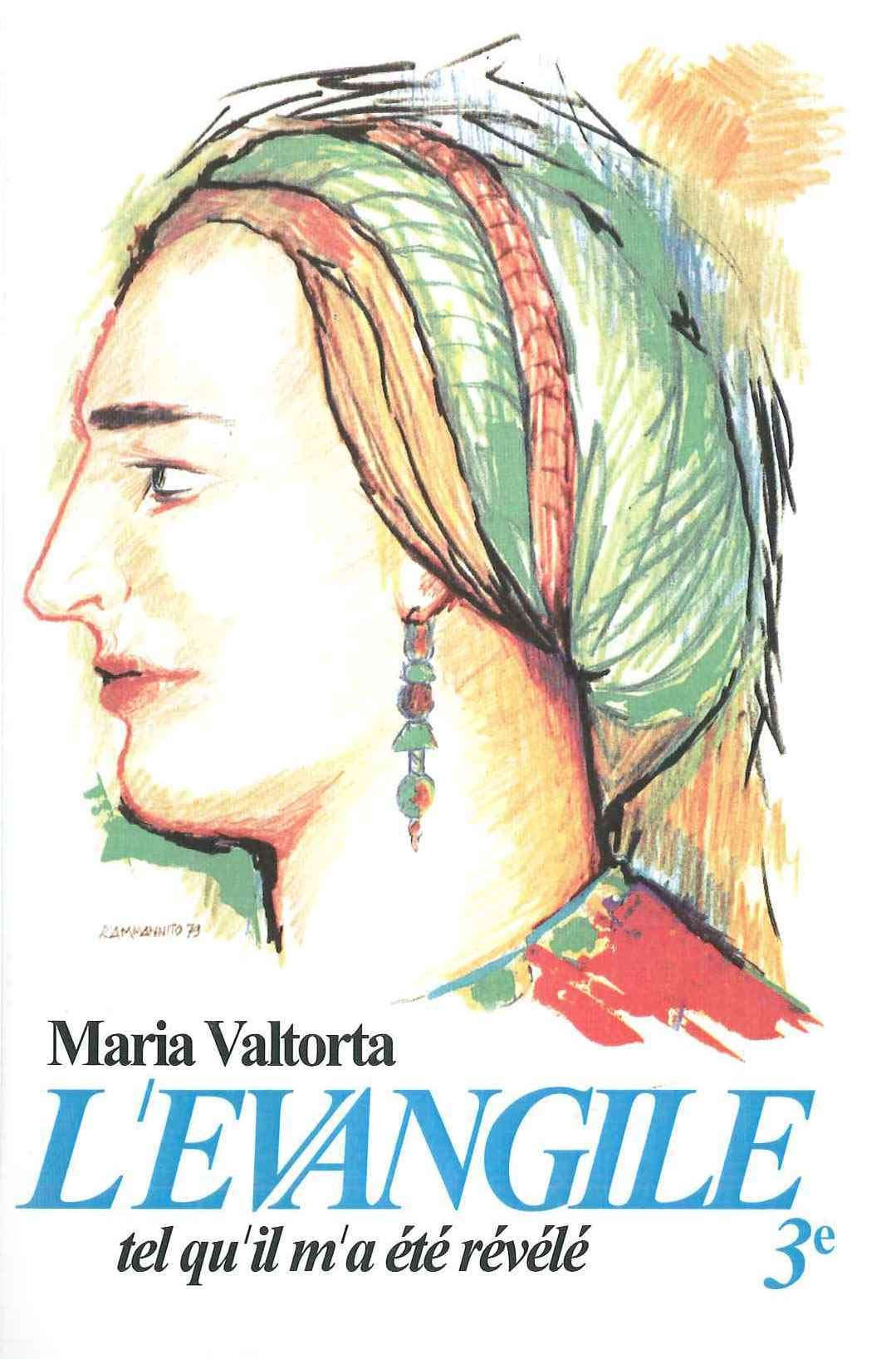 L'évangile tel qu'il m'a été révélé -Maria Valtorta -T3 book