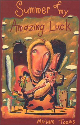 Summer of My Amazing Luck Contemporary literature
