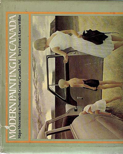 Modern Painting in Canada. Major Movements in Twentieth Century Canadian Art. Books